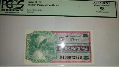 661- SERIES MILITARY PAYMENT CERTIFICATE (5C),GRADED BY PCGS 58 - Image 1 of 2