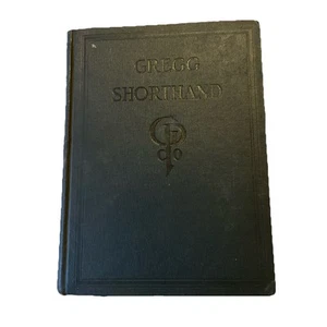 Gregg Shorthand John Robert Gregg 1916 Antique Vintage Hardcover Text Book - Imagen 1 de 7