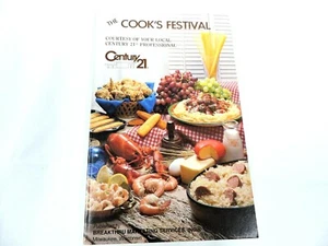 Century 21 Immobilien Kochbuch 1987 The Cooks Festival 128 Seiten Vintage Neu - Bild 1 von 5