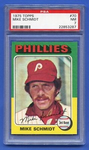 1975 MIKE SCHMIDT TOPPS PSA 7 NM TOPPS HOF PHILADELPHIA PHILLIES SHARP (#70) RZC