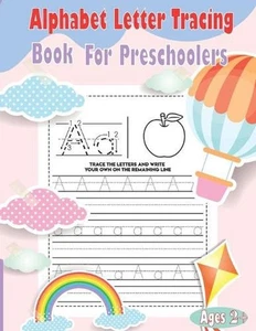 Alphabet Letter Tracing Book For Preschoolers: Handwriting Workbook for Preschoo - Picture 1 of 1