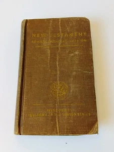 1942 WWII New Testament Bible Roman Catholic Version Presented by US Army - Picture 1 of 8