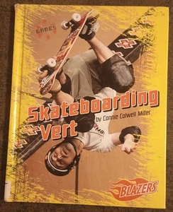 Skateboarding Vert by Connie Colwell Miller - hardcover book - 2008 - Imagen 1 de 1