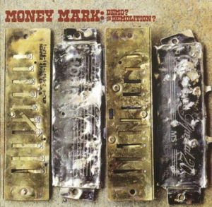 Money Mark / Demo? Or Demolition? / CD / Alternative / Indie / UK - Picture 1 of 3