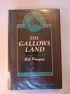 The Gallows Land Bill Pronzini  First Edition 1983 Western HC/DJ - Imagen 1 de 15