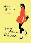 Dress Like a Parisian: THE PERFECT SECRET SANTA PRESENT by Alo?s Guinut (English
