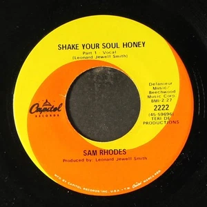 SAM RHODES: shake your soul honey CAPITOL 7" Single 45 RPM - Bild 1 von 2