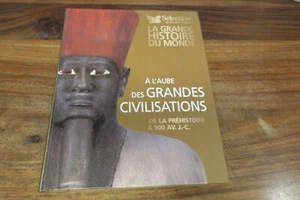 LA GRANDE HISTOIRE DU MONDE - A L'AUBE DES GRANDES CIVILISATIONS - Foto 1 di 2