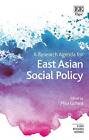 A Research Agenda for East Asian Social Policy,  ,