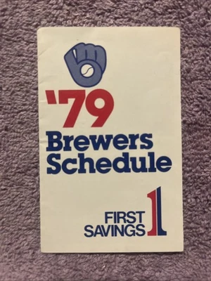 POCKET SCHEDULE MLB 1979 MILWAUKEE BREWERS  1st FIRST SAVINGS BANK COUNTY STADUM - Image 1 of 4