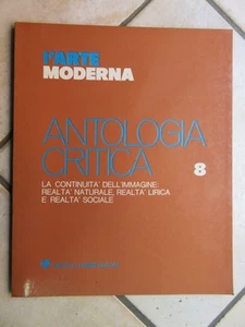 L’ARTE MODERNA ANTOLOGIA CRITICA Franco Russoli continuita dell’immagine Fabbri - Picture 1 of 1
