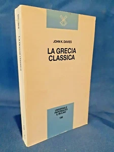 Davies, La Grecia classica. Civiltà Società Storia occidente Paperbacks Mulino - Foto 1 di 1