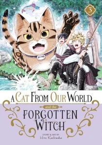 A Cat from Our World and the Forgotten Witch Vol. 3 Paperback 2024 by Hiro K... - Picture 1 of 1