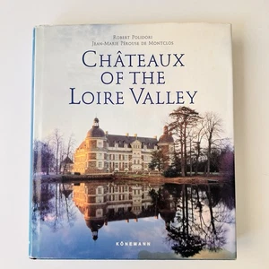 Chateaux of the Loire Valley by Jean-Marie Perouse de Monocles Large Hardcover - Picture 1 of 24