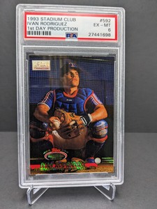 1993 Stadium Club #592 Ivan Rodriguez 1st Day Production PSA 6 POP 1