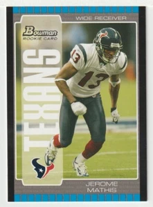 Jerome Mathis RC - Houston Texans (NFL) 2005 Bowman Football # 200 Mint - Picture 1 of 1
