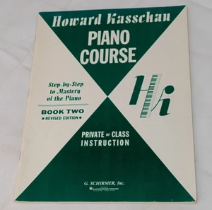 Howard Kasschau Piano Course Book Two Revised Edition Step-By-Step To Mastery - Picture 1 of 7