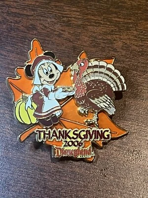 DLR Disneyland DISNEY 2006 Happy Thanksgiving PIN Minnie & Turkey LE 1000 #50647 - Image 1 of 4