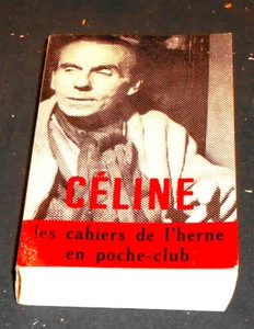 Céline – Témoignages – Correspondance – Inédits – Textes Retrouvés – Entretiens - Picture 1 of 1