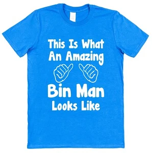 Amazing Bin Man T-Shirt Gift for Binman Refuse Worker Council Cleansing Skip Dad - Picture 1 of 3