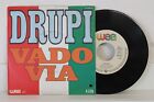 7" Single - DRUPI - Vado Via - Vento Di Maggio - WEA Records 1984