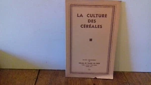 collectif . "la culture des céréales " (connaissances agricoles)1939(R3) - Picture 1 of 6