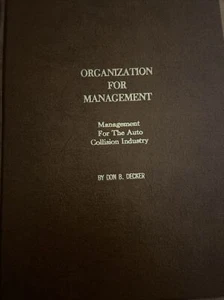 Organization For Management “Management For The Auto Collision Industry” 1982/HC - Picture 1 of 6
