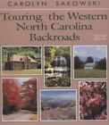 Touring the Western North Carolina Backroads  Touring the Backroa