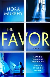 The Favor: A Novel [New Book] Hardcover
