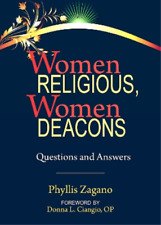 Phyllis Zagano Women Religious, Women Deacons (Paperback)