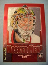 2013-14 ITG "Between The Pipes" Insert (Masked Men 6) # MM-32 Cristobal Huet!