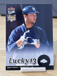 2007 Fleer Ultra Ryan Braun Lucky 13 Rookie RC #245 Milwaukee Brewers (B2) - Picture 1 of 3