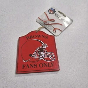 "Cleveland Browns Fans Only" NFL Wooden Sign Christmas Ornament New - Picture 1 of 5