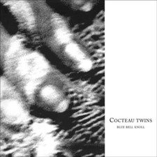 COCTEAU TWINS - BLUE BELL KNOLL NEW VINYL