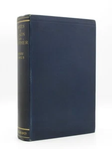 Notes of a Son and Brother HENRY JAMES 1914 UK 1st Edition Autobiography - Picture 1 of 12
