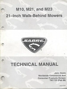 John Deere TM1722 Technical Manual M10, M21, M23 Sabre Walk-Behind Mowers - Picture 1 of 1