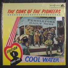 SONS OF THE PIONEERS: cool water (vol. 1 1945-46) Bear Family Records 12" LP Sea