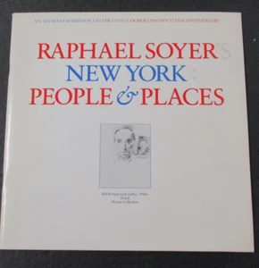 Raphael Soyer Signed Catalog, New York People & Places, Cooper Union 125th Anniv - Picture 1 of 6