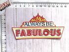 DECOUPAGE CARD Tattered Lace Cuts x4 Always Be Fabulous Las Vegas Sign Birthday