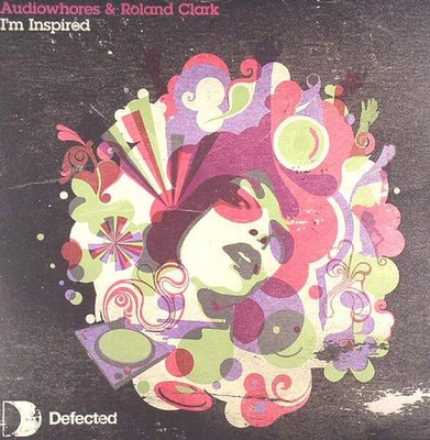 Audiowhores & Roland Clark - I'm Inspired (VINYL) - Image 1 of 4