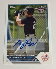 2023 Topps Pro Debut ANTHONY HALL Auto Autograph Prospect Card Yankees
