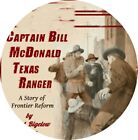 Captain Bill McDonald Texas Ranger MP3 (LESEN) CD Hörbuch Biographie