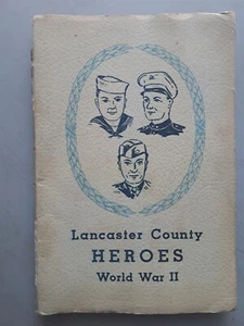 Lancaster County (PA) Heroes World War II 1947 PB Major WINTERS Band of Brothers - Foto 1 di 3