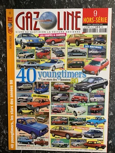 Magazine Gazoline Hors-Série N°9 - 40 YoungTimers, les stars des années 80 - Bild 1 von 1