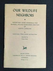 Lot OUR WILDLIFE NEIGHBORS Mammals Birds Fish NC +Sportsman's Guide Game Animals - Picture 1 of 10