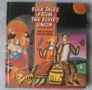FOLK TALES FROM SOVIET UNION RUSSIAN FEDERATION hardcover 1986 illustrated - Picture 1 of 3