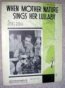 1938 WHEN MOTHER NATURE SINGS HER LULLABY Sheet Music BING CROSBY Yoell, Brown - Picture 1 of 5