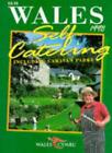 Wales 1998: Self Catering Guide (Wales Self-Catering),Welsh Tour