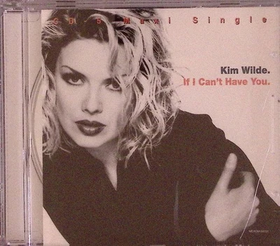 KIM WILDE  IF I CAN'T HAVE YOU  MCA RECORDS  CD 8415 Foto 1 de 3