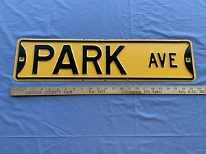 NOS Vtg PARK AVE Street/Road Sign 24 "x 6" Pressed/Embossed/Raised Steel - Picture 1 of 4